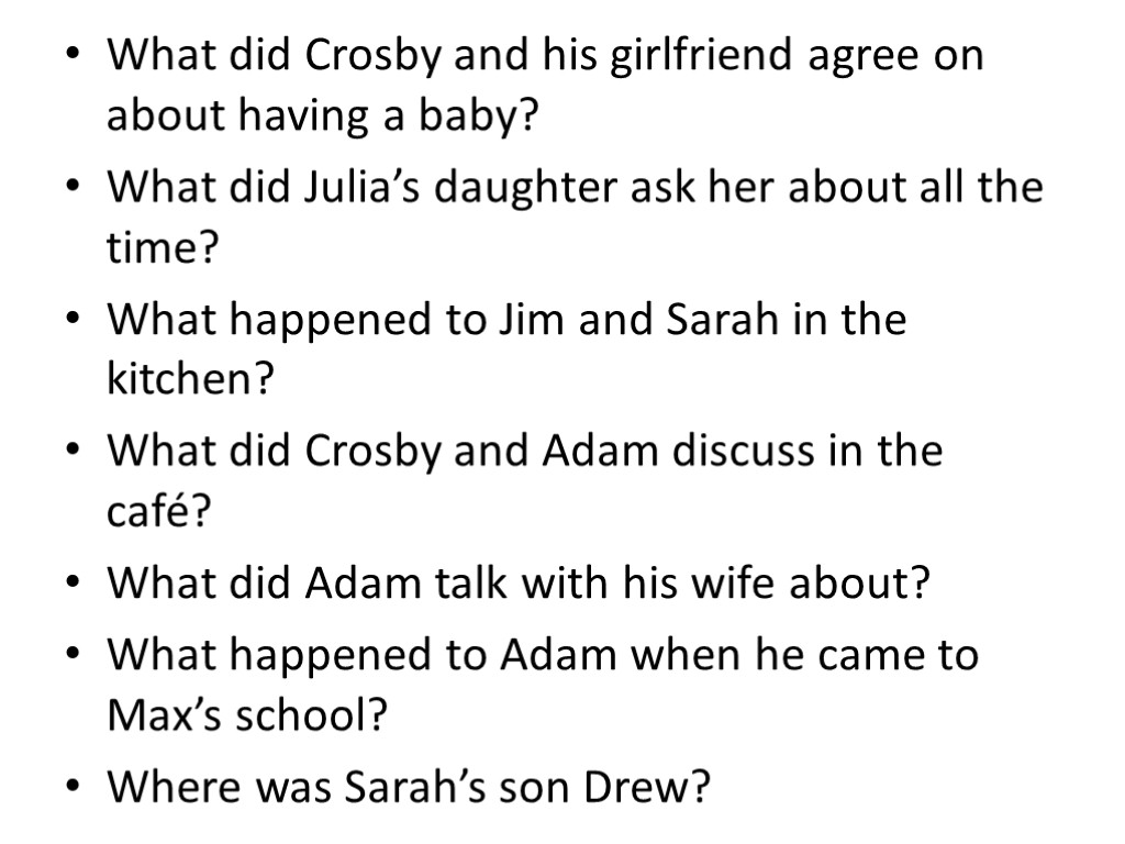 What did Crosby and his girlfriend agree on about having a baby? What did